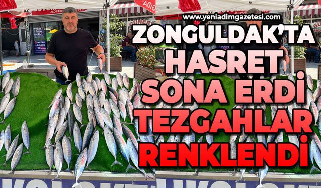 Hasret sona erdi: Zonguldak'ta tezgahlar renklendi