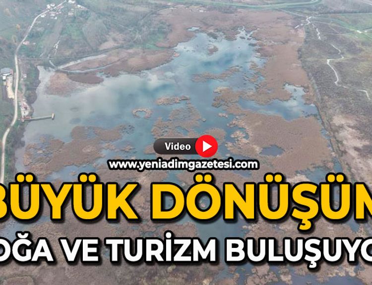 Büyük dönüşüm: Doğa ve turizm buluşuyor
