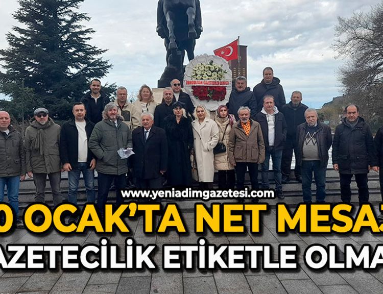 10 Ocak’ta net mesaj: Gazetecilik etiketle olmaz