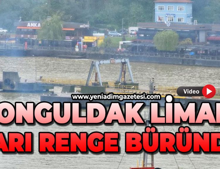 Zonguldak Limanı çamur nedeniyle sarı renge büründü