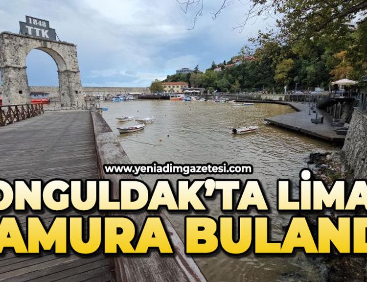 Zonguldak'ta liman çamura bulandı