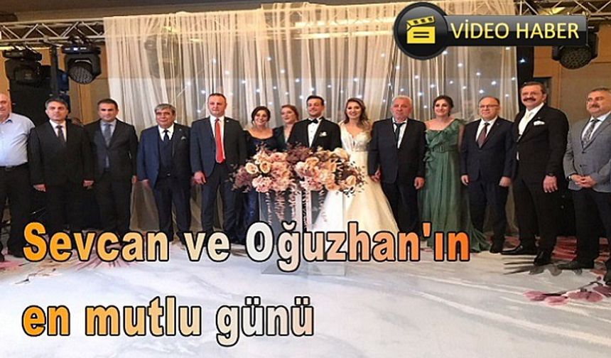 Sevcan ve Oğuzhan'ın en mutlu günü