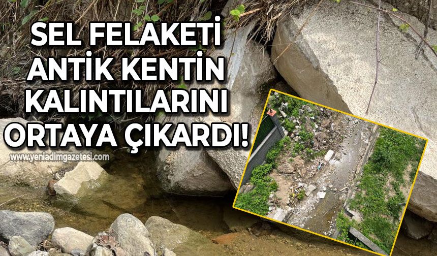 Sel felaketi antik kentin kalıntılarını ortaya çıkardı!