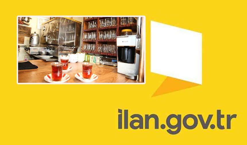 Çay ocağı işletme hakkı kiraya verilecektir