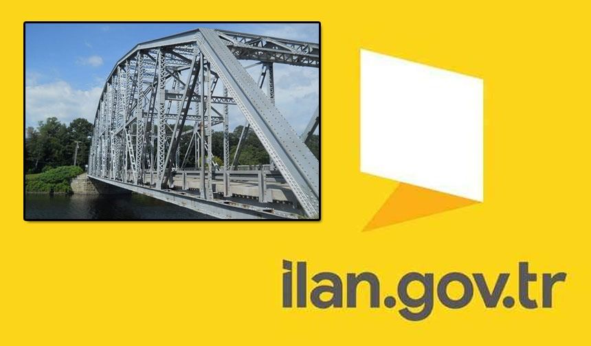 Köprü inşaatı yaptırılacak