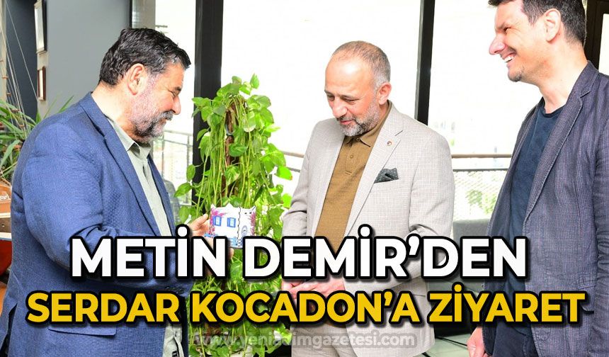 Metin Demir'den Serdar Kocadon'a ziyaret