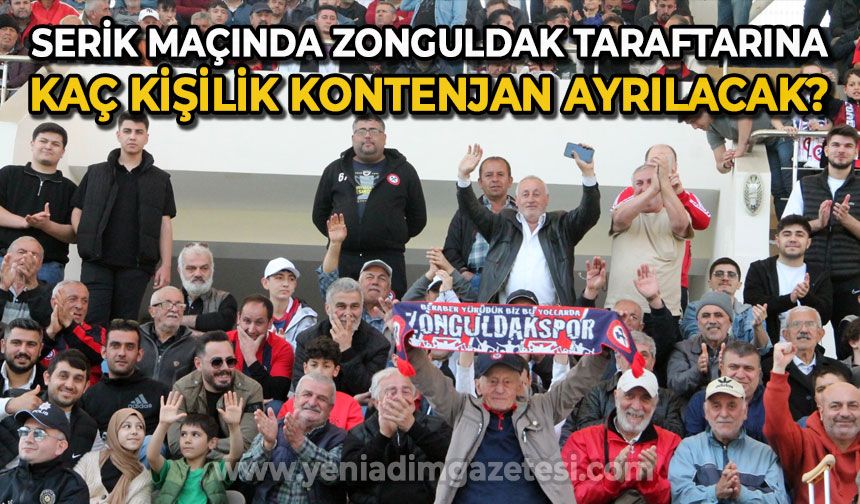 Zonguldak Kömürspor taraftarına kaç kişilik kontenjan ayrıldı, biletler kaç liradan satılacak?