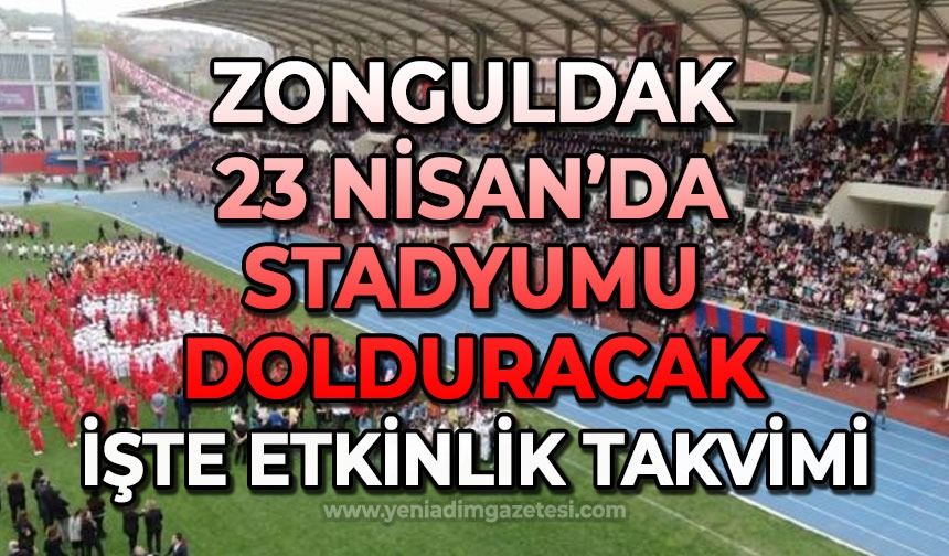 Zonguldak'ta 23 Nisan Coşkusu: Etkinlikler stadyumda yapılacak