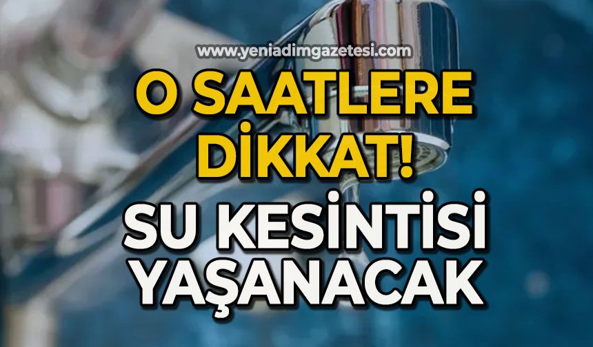 Arıza çıktı sular kesilecek