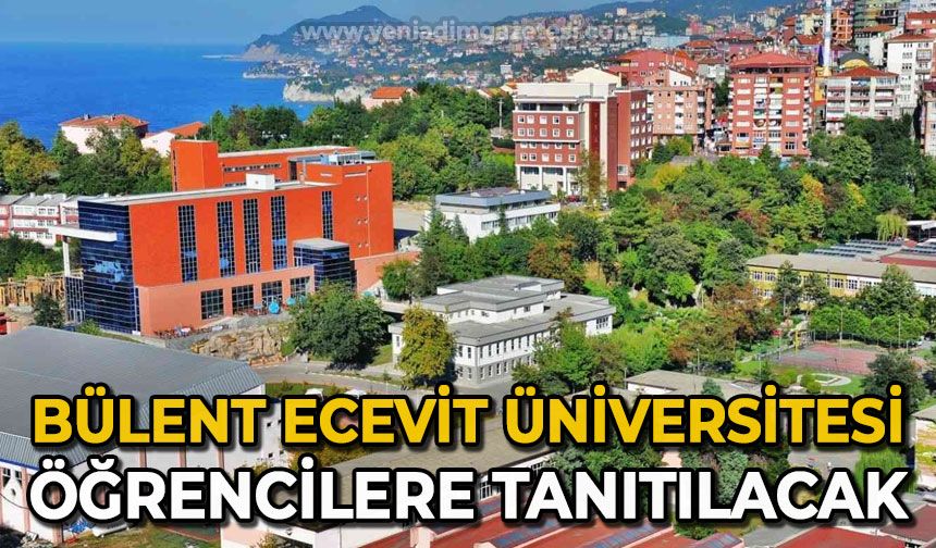 Bülent Ecevit Üniversitesi çeşitli etkinliklerle tanıtılacak