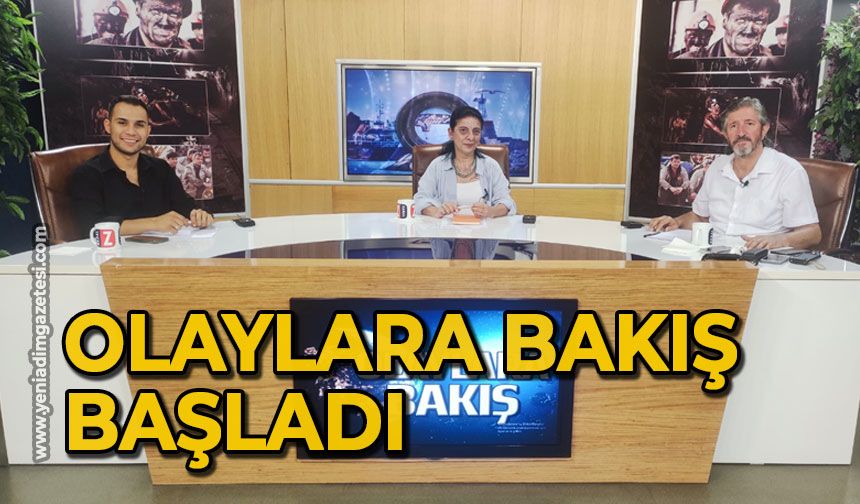 Olaylara Bakış başladı