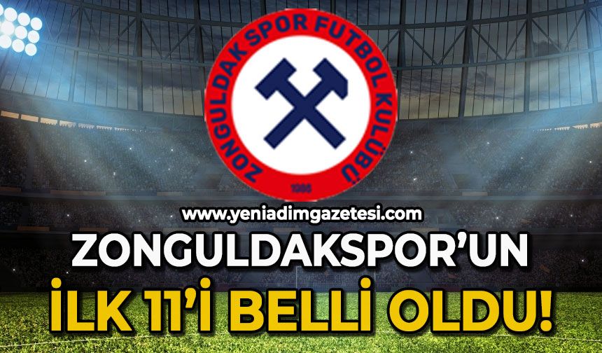 Zonguldakspor'un ilk 11'i belli oldu
