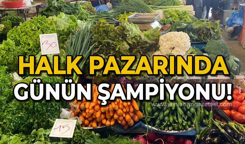 Halk pazarında günün şampiyonu!