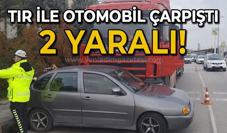 Tır ile otomobil çarpıştı: 2 yaralı