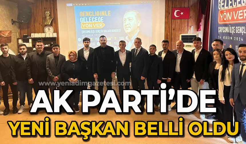 AK Parti'de yeni başkan Berkecan Şahbazoğlu oldu