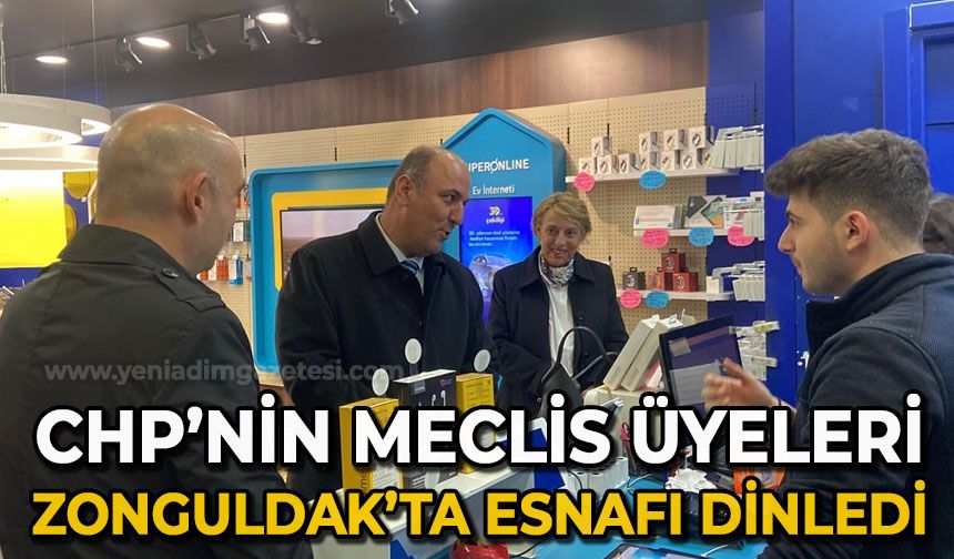 CHP'nin meclis üyeleri Zonguldak'ta esnafı dinledi