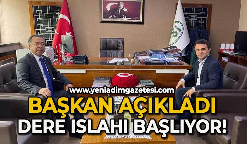 Başkan açıkladı: Dere ıslahı başlıyor!