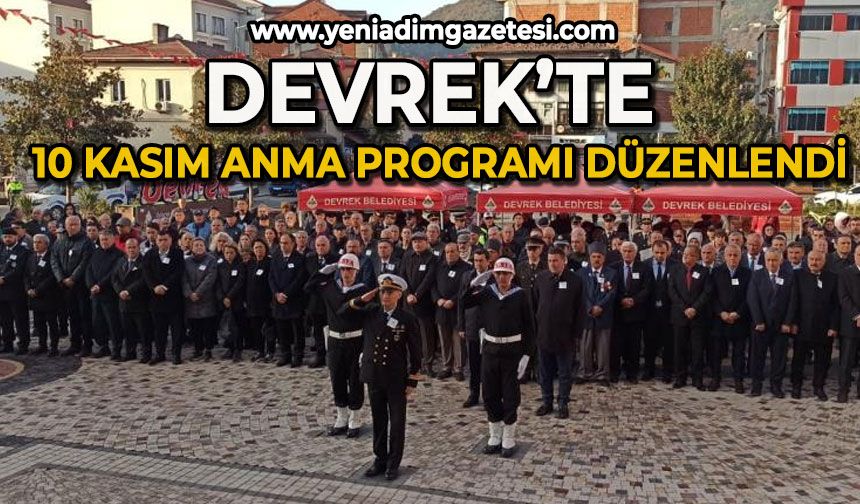 Devrek’te 10 Kasım anma programı düzenlendi