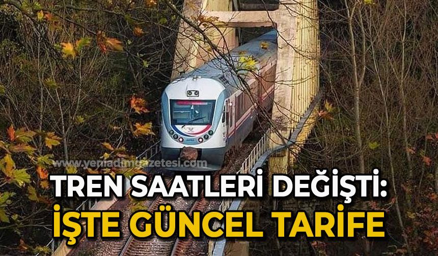 Tren saatleri değişti: İşte güncel tarife