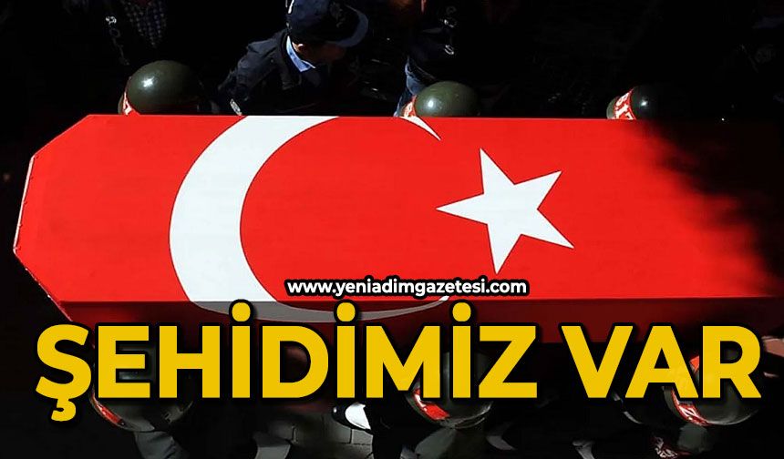 Valilik açıkladı: Şehidimiz var