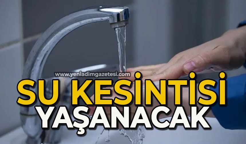 Su kesintisi uygulanıyor