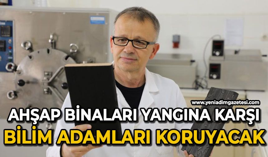 Ahşap binaları yangına karşı Türk ve Sloven bilim adamları koruyacak