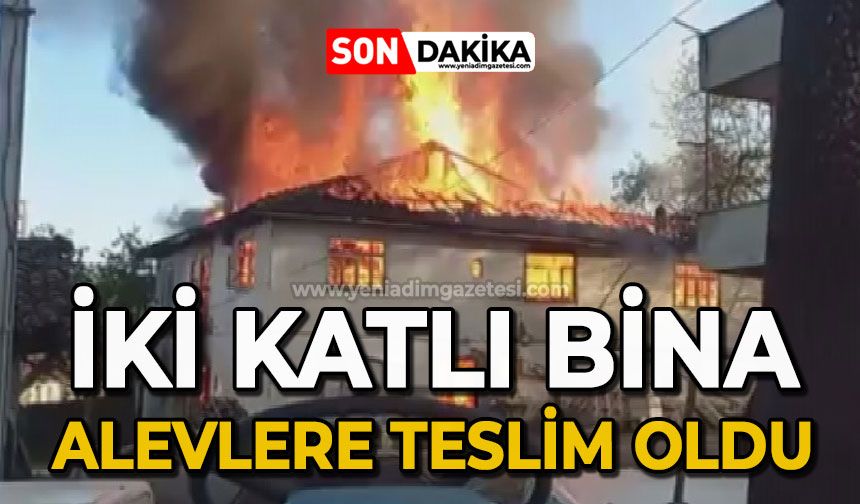 İki katlı bina alevlere teslim oldu!