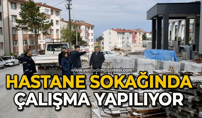Hastane sokağında çalışma yapılıyor