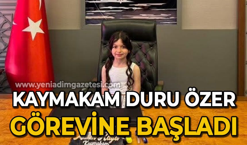 Küçük Kaymakam Duru Özer görev başında