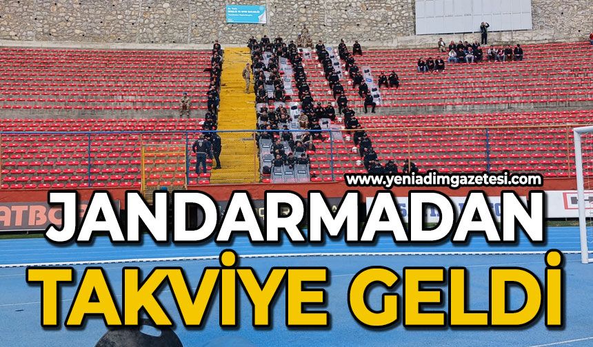 Jandarmadan takviye geldi