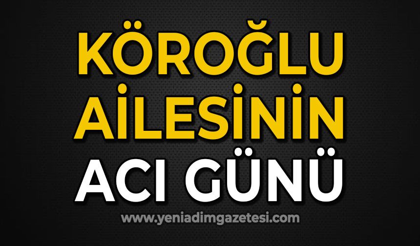 Havva Köroğlu hayatını kaybetti