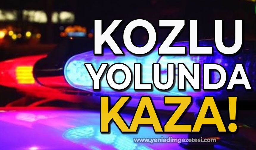 Kozlu yolunda trafik kazası
