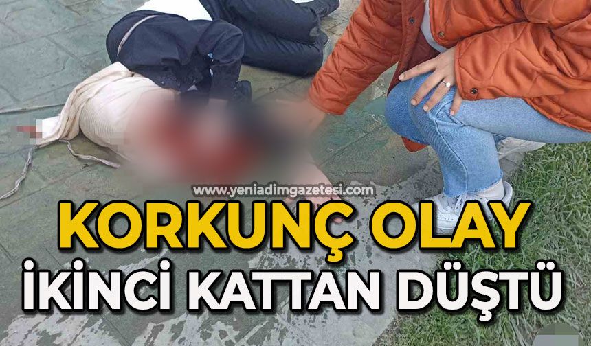 Korkunç olay: Genç kadın ikinci kattan düştü