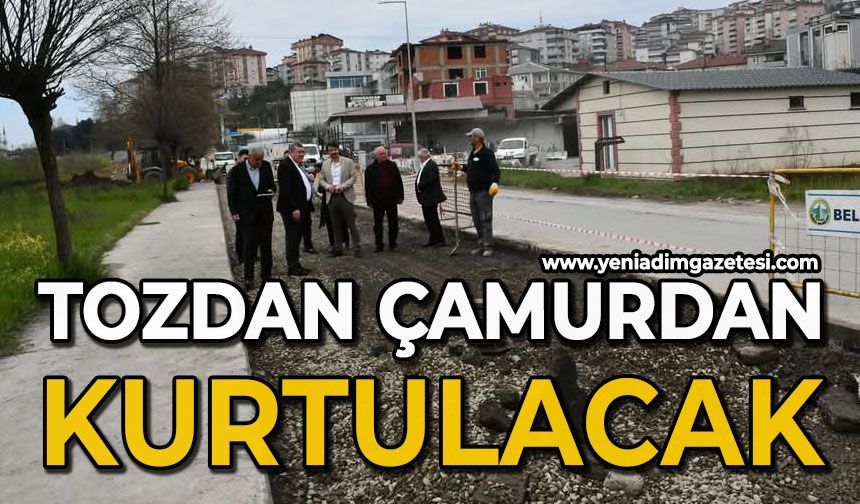 Çalışmalar başladı: Tozdan çamurdan kurtulacak