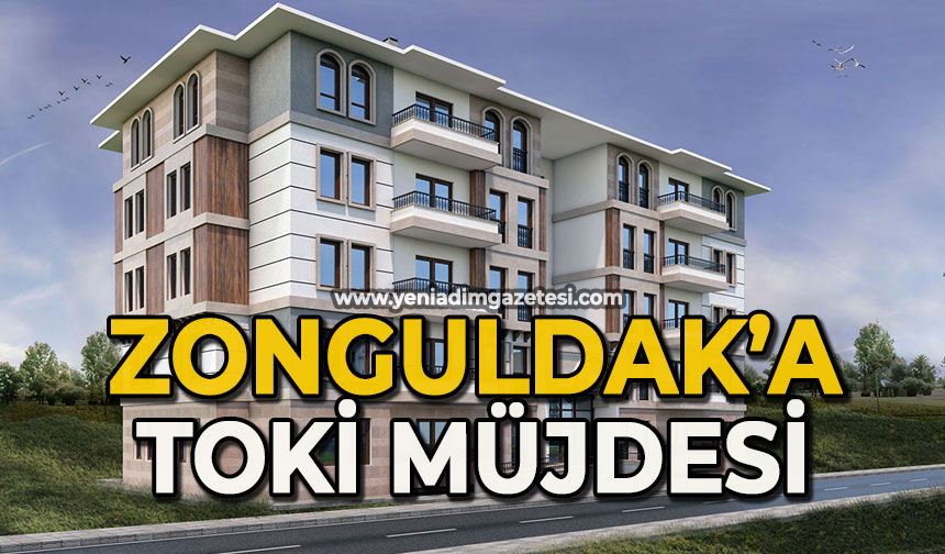 Zonguldak'a büyük müjde: TOKİ bin 900 konut yapıyor