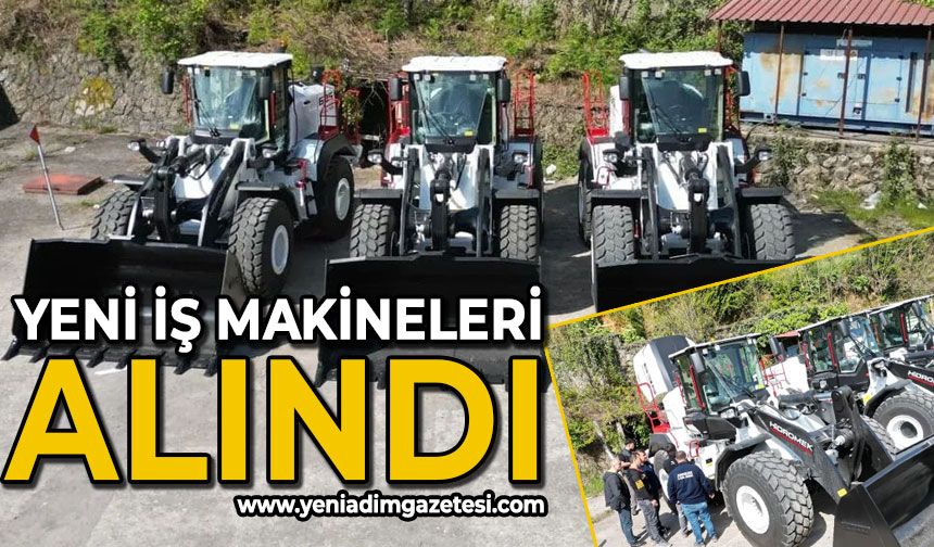 Yeni iş makineleri alındı