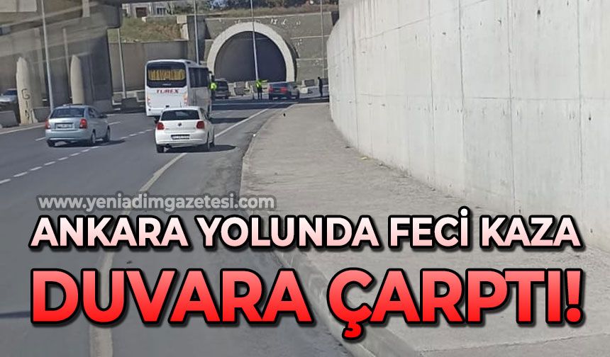 Ankara yolunda feci kaza: Duvara çarptı