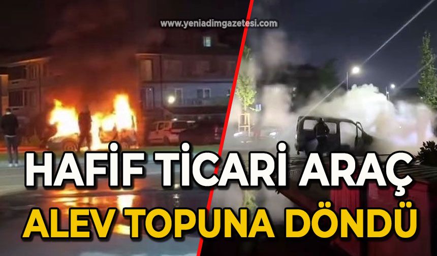 Hafif ticari araç alev topuna döndü