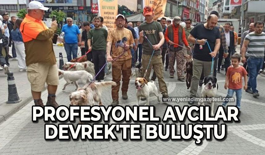 Profesyonel avcılar Devrek'te buluştu