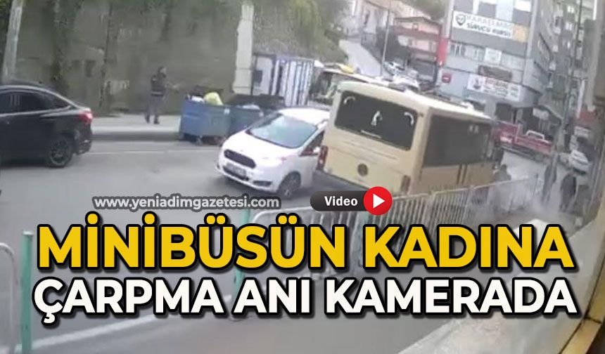 Minibüsün kadına çarpma anı kamerada