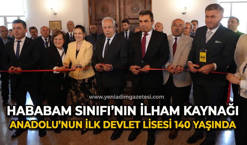Hababam Sınıfı’nın ilham kaynağı, Anadolu’nun ilk devlet lisesi 140 yaşında