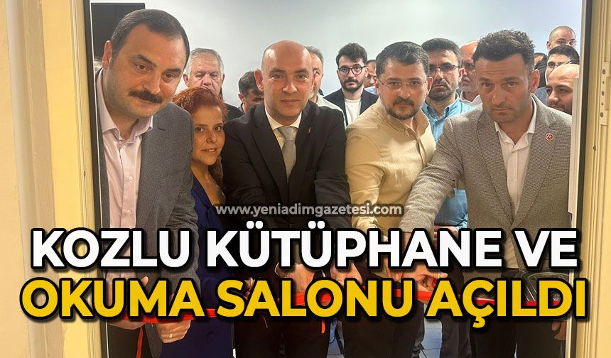 Kozlu Kütüphane ve Okuma Salonu açıldı