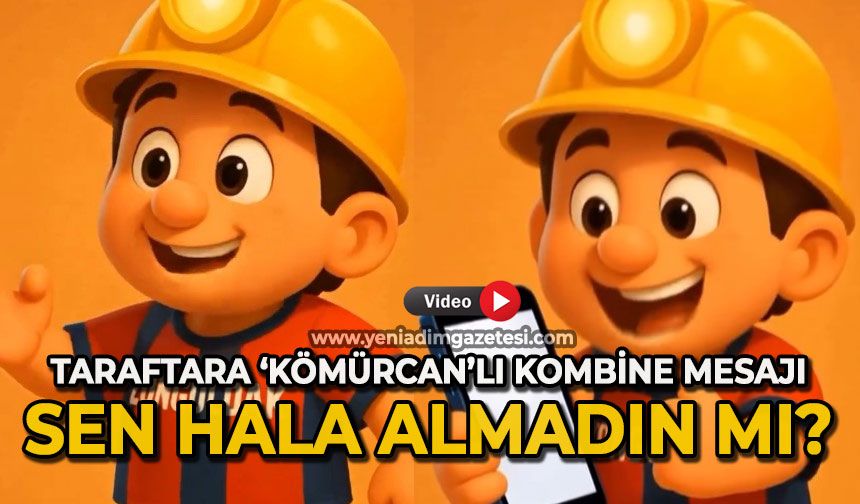 Zonguldakspor'dan 'Kömürcan'lı kombine mesajı: Sen hala almadın mı?