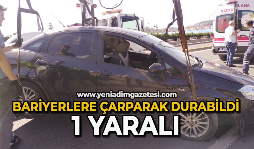 Bariyerlere çarparak durabildi: 1 yaralı