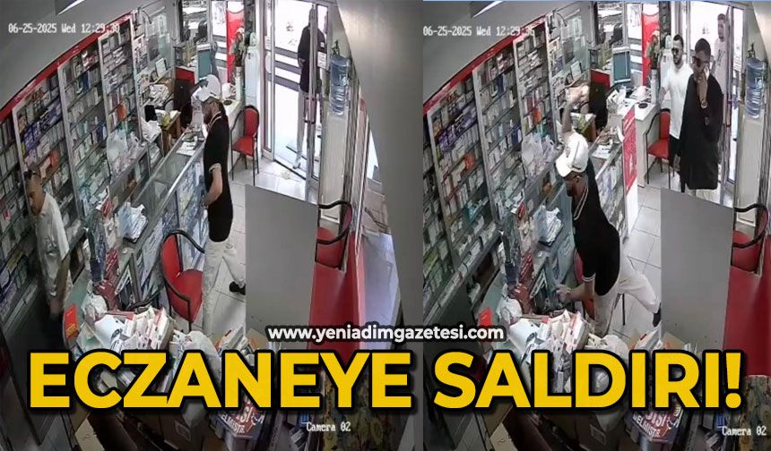 Eczaneye saldırı!