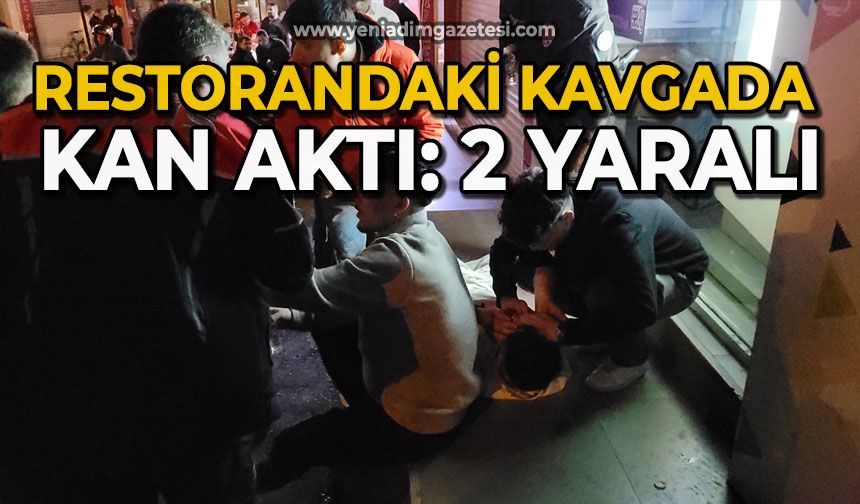 Restorandaki kavgada kan aktı: 2 yaralı