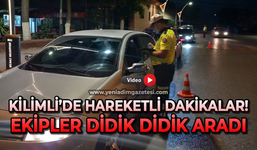 Kilimli'de hareketli dakikalar: Ekipler didik didik aradı
