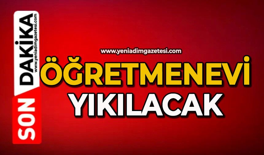 Öğretmenevi yıkılacak