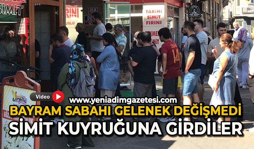 Bayram sabahı gelenek değişmedi: Sıcak simit kuyruğu
