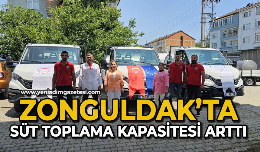 Zonguldak’ta süt toplama kapasitesi arttı